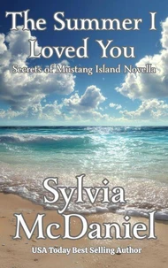 The Summer I Loved You