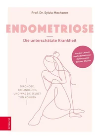 Endometriose – Die unterschätzte Krankheit