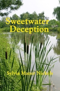  Sylvia Nickels - Sweetwater Deception.