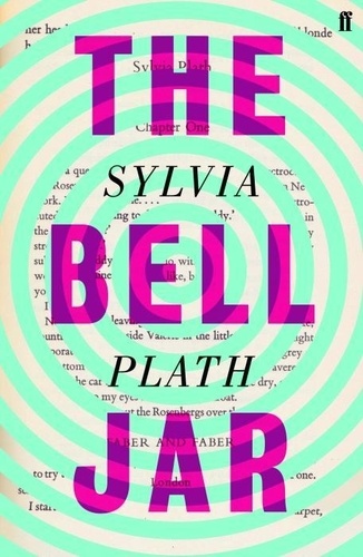 Sylvia Plath - THE BELL JAR.