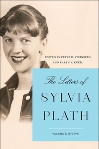 Sylvia Plath - The Letters of Sylvia Plath Vol 2 - 1956-1963.