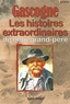 Sylvia Robert - Gascogne histoires extraordinaires de mon grand-père.