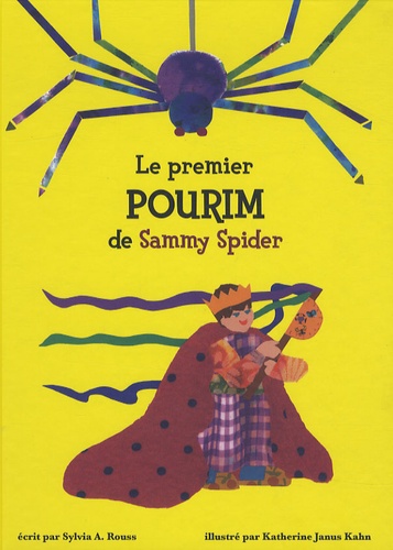 Sylvia Rouss - Le premier Pourim de Sammy Spider - Les bruits.