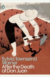 Sylvia Townsend Warner - After the Death of Don Juan.