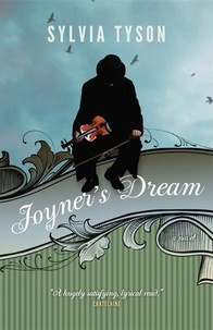 Sylvia Tyson - Joyner's Dream - A Novel.