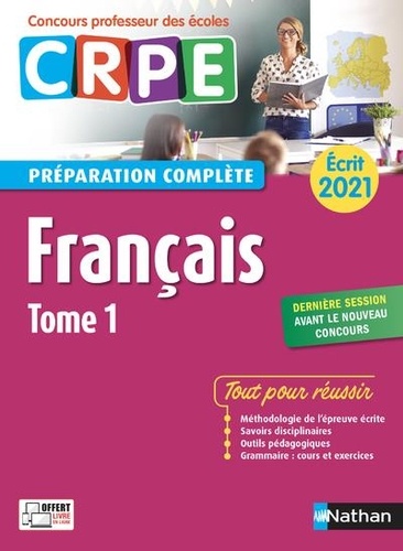 Français Préparation complète Ecrit. Tome 1  Edition 2021