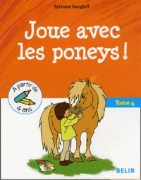 Joue avec les poneys !