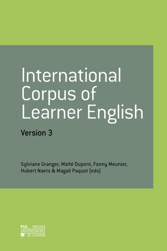 Sylviane Granger et Maïté Dupont - International Corpus of Learner English - Version 3 - 10 users - 1 year.