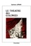 Le Théâtre des colonies. Scénographies, acteurs et discours de l'imaginaire dans les expositions (1855-1937)