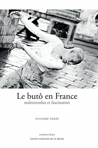 Le butô en France. Malentendus et fascination