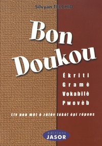 Bon doukou - Ekriti, gramè, vokabilè, pwovèb (Gwadloup é dot koté).pdf