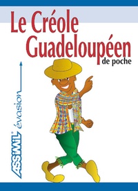 Sylviane Telchid et Hector Poullet - Le créole guadeloupéen de poche.