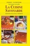 Sylvianne Léveillé - La cuisine savoyarde.