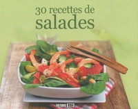 Sylvie Aï-Ali et Stéphanie Ellin - 30 recettes de salades.