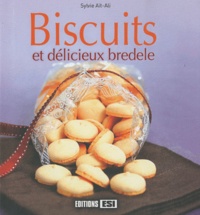 Sylvie Aï-Ali - Biscuits et délicieux bredele.
