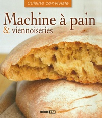 Sylvie Aï-Ali - Machine à pain et viennoiseries.