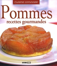 Sylvie Aï-Ali et Emmanuelle Evrard - Pommes - Recettes gourmandes.