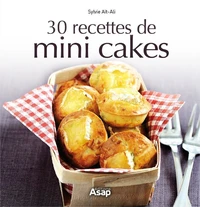 30 recettes de mini cakes