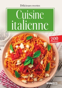 Sylvie Aït-Ali - La cuisine italienne.