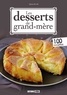 Sylvie Aït-Ali - Les desserts de grand-mère.