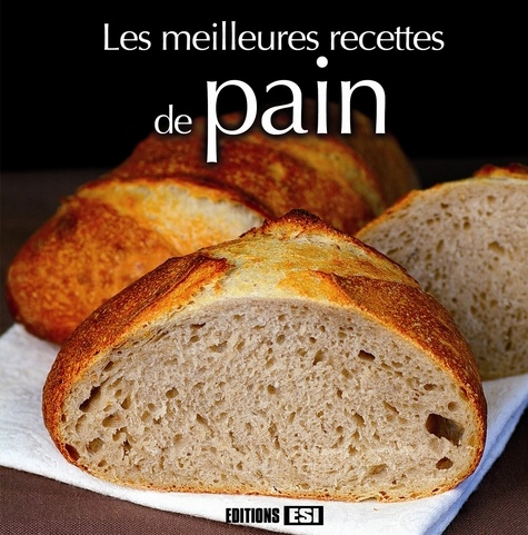 Sylvie Aït-Ali - Les meilleures recettes de pain.