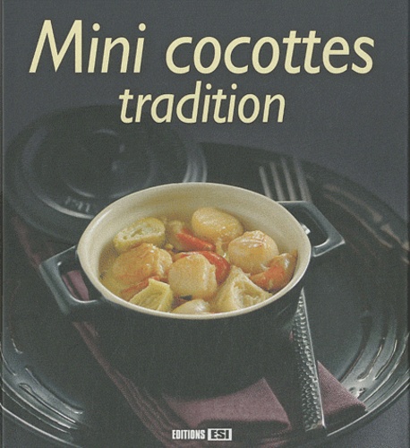 Sylvie Aït-Ali - Mini cocottes tradition.