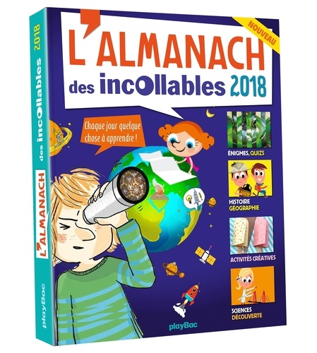 Sylvie Albou-Tabart et Laurence Alvado - L'almanach des incollables.