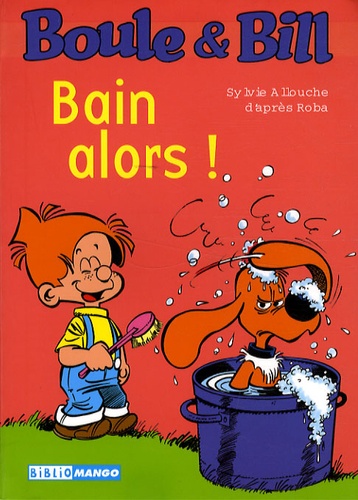 Bain alors !