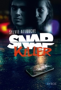 Sylvie Allouche - Snap killer.