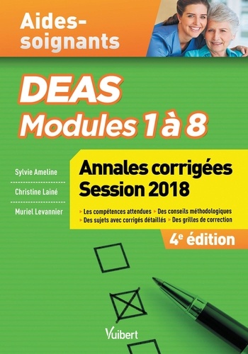 DEAS Modules 1 à 8. Annales corrigées  Edition 2018