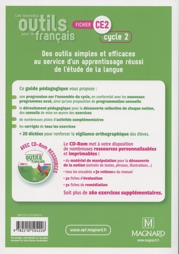 Les nouveaux outils pour le français CE2 cycle 2. Guide pédagogique  Edition 2018 -  avec 1 Cédérom