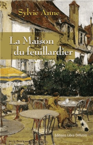 La maison du feuillardier Edition en gros caractères