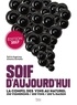 Sylvie Augereau et Antoine Gerbelle - Soif d'aujourd'hui - La compil des vins au naturel. 250 vignerons, 300 vins, 100% raisin.