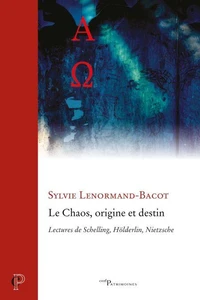 Chaos, origine et destin