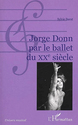 Sylvie Barat - Jorge Donn Par Le Ballet Du Xxeme Siecle.