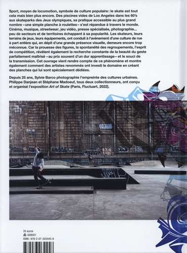 Art of Skate. Histoire(s) d'une culture urbaine