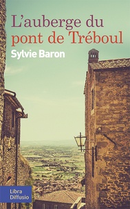 Sylvie Baron - L'auberge du pont de Tréboul.