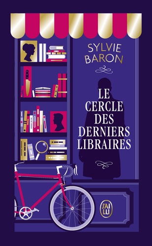 Sylvie Baron - Le Cercle des derniers libraires.