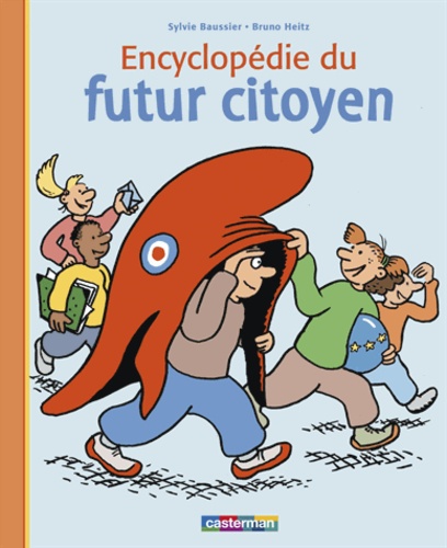 Sylvie Baussier - Encyclopédie du futur citoyen.