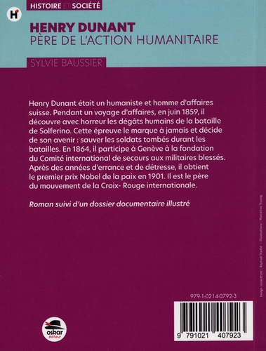 Henry Dunant, père de l'action humanitaire