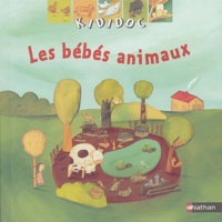 Sylvie Baussier - Les Bébés animaux.