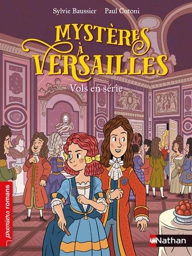 Mystères à Versailles  Vols en série