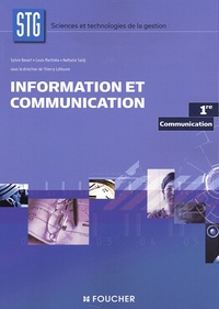 Sylvie Benoit et Louis Martinho - Information et communication 1e STG communication.