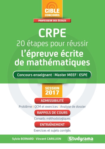 Sylvie Bernard et Vincent Carillion - CRPE 20 étapes pour réussir l'épreuve écrite de mathématiques.