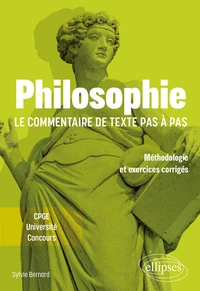 Philosophie - Le commentaire de texte pas à pas