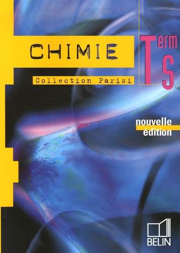 Sylvie Berthelot et Dimitri Chapelain - Chimie Tle S.
