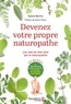 Sylvie Bertin - Devenez votre propre naturopathe - Les clés du bien-être par la naturopathie.