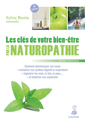 Sylvie Bertin - Les clés de votre bien être par la naturopathie.