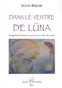 Dans le ventre de Lüna