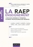 Sylvie Beyssade et Pascal Cantin - La RAEP enseignement - Concours internes et réservés, examens professionnalisés réservés CAPES, CAPET, CAPEPS, CAPLP, CRPE, CPE, COP, CAER, CAFEP.